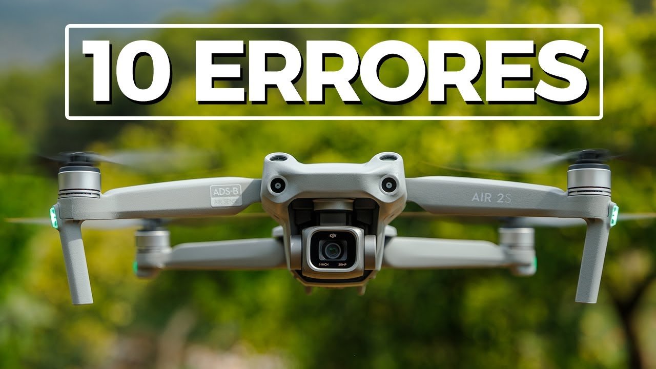 10 errores a evitar con el dji air 2s